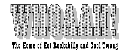 The Home of Hot Rockabilly and Cool Twang